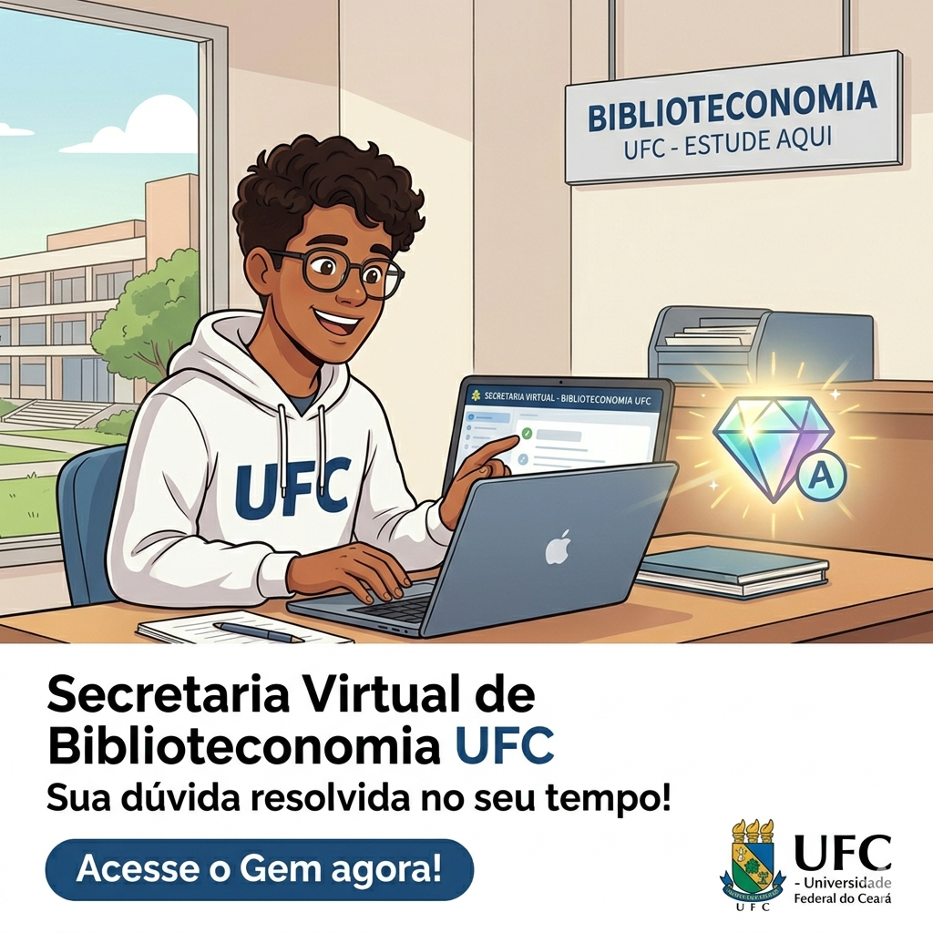 Secretaria Virtual (Biblioteconomia - UFC) - Tire suas dúvidas sobre os assuntos mais comuns com auxílio de IA.
